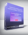 Mosh Hamedani – Xamarin Forms Build Native Mobile Apps with C