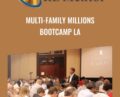 Multi-Family Millions Bootcamp LA – David Lindahl