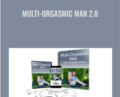 Multi-Orgasmic Man 2.0 – Johnathan White