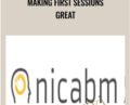 Making First Sessions Great-NICABM – Ruth Buczynski