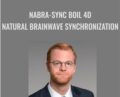 Nabra-Sync Boil 4D (Natural Brainwave Synchronization) – Christopher Jaros