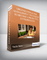 Nache Snow – Organization and Time Management Techniques to Become a Productive Entrepreneur