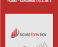 fxjake -Kangaroo Tails 2018 – Naked Forex Now