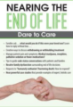 Nancy Joyner – Nearing the End of Life: Dare to Care