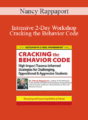 Nancy Rappaport – Intensive 2-Day Workshop: Cracking the Behavior Code: High Impact Trauma-Informed Strategies for Challenging, Oppositional & Aggressive Students