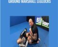 Ground Marshall Leglocks – Neil Melanson