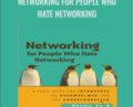Networking for People Who Hate Networking – OReilly Media