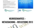 Neurosemantics-Metacoaching-Reflections 2013 – Michael Hall