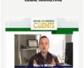Never Ending Clients Local Marketing – Kevin Wilke