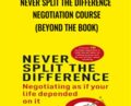 Never Split The Difference Negotiation Course (beyond The Book) – Chris Voss