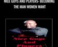 Nice Guys And Players: Becoming the Man Women Want – Rom Wills