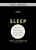 Nick Littlehales – Sleep