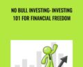 No Bull Investing: Investing 101 For Financial Freedom – Terrance Wyatt