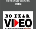 No Fear Video Marketing System –  Mark Harbert