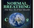 Normal Breathing: The Key to Vital Health – Artour Rakhimov