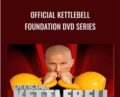 Official Kettlebell Foundation DVD Series – Scott Sonnon