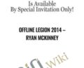 Offline Legion 2014 – Ryan McKinney