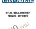 Offline / Local Continuity Crusher – Joe Troyer