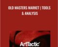 Old Masters Market-Tools and Analysis – Anders Petterson