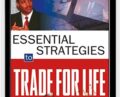 Essential Strategies to Trade for Life – Oliver Velez