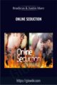 Online Seduction – Bradicus and Justin Marc