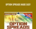 Option Spreads Made Easy – George Fontanills