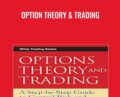 Option Theory and Trading – Ron Ianieri