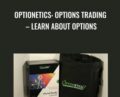 Optionetics: Options Trading – Learn About Options