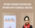 Options Trading MasterClass: Options With Technical Analysis – Jyoti Bansal
