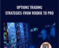 Options Trading Strategies-from Rookie to Pro – Partha Deshpande