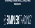 Options on Futures Trading Course – Simplertrading