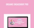 Organic Engagement Pro – Manu Muraro