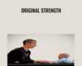 Original Strength – Tim Anderson and Geoff Neupert