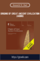 Origins of Great Ancient Civilization (Audio)  –  Kenneth W. Harl, Ph.D