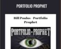 Portfolio Prophet – Bill Poulos