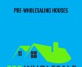 PRE-Wholesaling Houses – REI Trainers