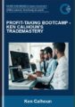 PROFIT-TAKING BOOTCAMP – Ken Calhoun’s TradeMastery