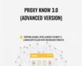 PROXY KNOW 3.0 (Advanced Version) – proxyknow.com