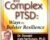 PTSD and Complex PTSD: Ways to Bolster Resilience – Donald Meichenbaum