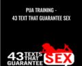 PUA Training-43 Text That Guarantee Sex – Richard La Ruina