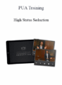 PUA Training – High Status Seduction