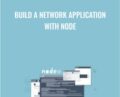 Build a Network Application with Node – Packt Publishing