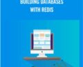 Building Databases with Redis – Packt Publishing