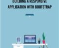 Building a Responsive Application with Bootstrap – Packt Publishing