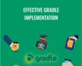Effective Gradle Implementation – Packt Publishing