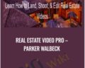 Real Estate Video Pro – Parker Walbeck