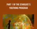 Part 1 of The Stargates Youthing Program – Growing Young