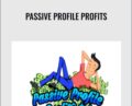 Passive Profile Profits – Jonny Rose