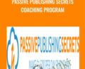 Passive Publishing Secrets Coaching Program – Duston McGroarty