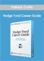 Patrick Curtis – Hedge Fund Career Guide